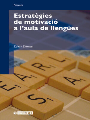 cover image of Estratègies de motivació a l'aula de llengües